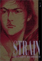 Strain, Volume 5 - Buronson, Ryōichi Ikegami