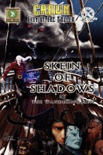 Skein of Shadows - Brannon Hall