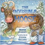 The Invisible Moose - Dennis Haseley, Steven Kellogg