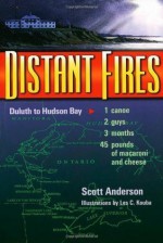 Distant Fires - Scott Anderson, Les Kouba