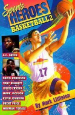 Basketball 2, Vol. 2 - Mark R. Littleton