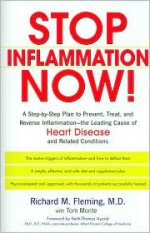 Stop Inflammation Now! - Richard Fleming