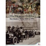 The Human Odyssey, Volume 2: Our Modern World, 1400 to 1914 - John T.E. Cribb Jr., Mary Beth Klee, John Holdren