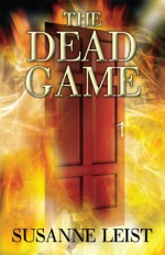 The Dead Game - Susanne Leist