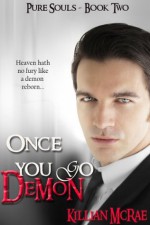 Once You Go Demon (Pure Souls) - Killian McRae