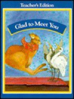 Glad to Meet You (Level Seven) - Theodore Clymer, Roselmina Indrisano, Dale D. Johnson, P. David Pearson, Richard L. Venezky