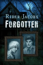 Forgotten - Rider Jacobs