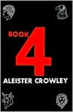 Book 4 - Aleister Crowley