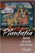 Plantatia - Dixon Hearne