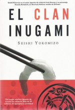 El Clan Inugami/ The Inugami Clan (Bestsellers) - Seishi Yokomizo, Olga Marín Sierra