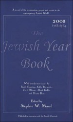 Jewish Year Book 2003 - Stephen W. Massil, Mark Geller, Sally Berkovic, Ruth Sonntag, Cecil Bloom, Diana Rau