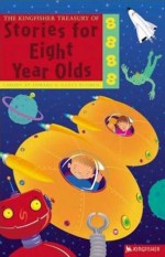 Stories for Eight Year Olds - Mick Reid, Edward Blishen, Nancy Blishen