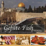 Gefilte Fish for Neshama - Anna Shvets