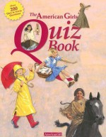 The American Girls Quiz Book - Jennifer Hirsch