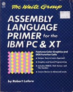 Assembly Language Primer for the IBM PC - Robert Lafore