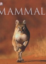 Mammal - Jonathan Elphick, David Burnie, Steve Parker