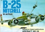 B-25 Mitchell in Action - Aircraft No. 34 - Ernest R. McDowell