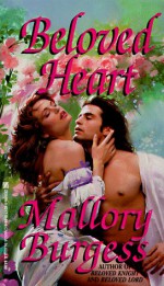 Beloved Heart - Mallory Burgess