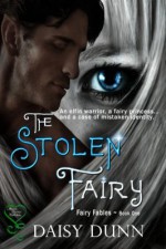 The Stolen Fairy - Daisy Dunn