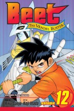 Beet The Vandel Buster Vol. 12 (Beet the Vandel Buster - Riku Sanjo, Koji Inada