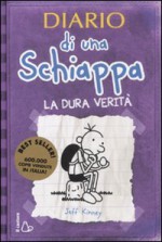 La dura verità (Diario di una schiappa) - Jeff Kinney, Rossella Bernascone, Per Simone Pischedda