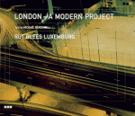 London-A Modern Project - Micheal Bracewell, Phaidon Press, Rut Blees Luxembourg