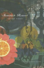 Summer Resort - Esther Kinsky, Martin Chalmers