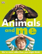 Animals and Me - Marie Greenwood