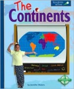 The Continents - Jennifer Waters