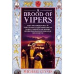 A Brood of Vipers - Michael Clynes