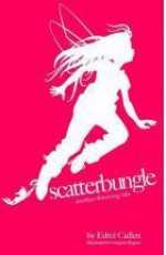 Scatterbungle - Edrei Cullen, Gregory Rogers