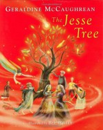 The Jesse Tree - Geraldine McCaughrean, Bee Willey