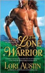 The Lone Warrior - Lori Austin