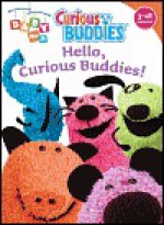 Hello, Curious Buddies! - Sonali Fry, Piero Piluso, Ken Karp Photography