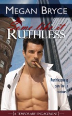 Some Like It Ruthless - Megan Bryce