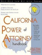 California Power of Attorney Handbook - John Talamo, Douglas E. Godbe, John J. Talamo