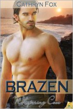 Brazen - Cathryn Fox