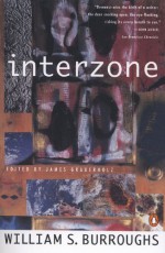 Interzone - William S. Burroughs, James Grauerholz