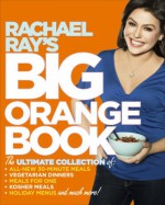 Rachael Ray's Kitchen Companion: More Than 200 All-New 30-Minute Recipes and More - Rachael Ray, Tina Rupp