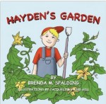 Hayden's Garden - Brenda M. Spalding