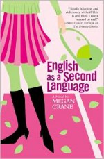 English as a Second Language - Megan Crane