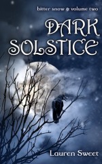 Dark Solstice - Lauren Sweet