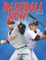 Baseball Now! - Dan Bortolotti