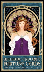 Madame Endora's Fortune Cards - Christine Filipak