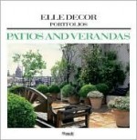 Patios and Verandas - Elle Decor Magazine