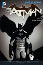 Batman, T.2 Miasto sów (Batman Vol. II #2) - Scott Snyder, Tomasz Sidorkiewicz