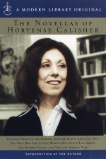 The Novellas of Hortense Calisher (Modern Library) - Hortense Calisher