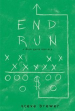 End Run - Steve Brewer