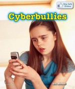 Cyberbullies - Eric Minton