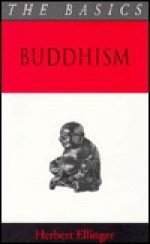 Buddhism - Herbert Ellinger, John Bowden